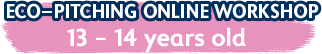 Eco-Pitching Online Workshop