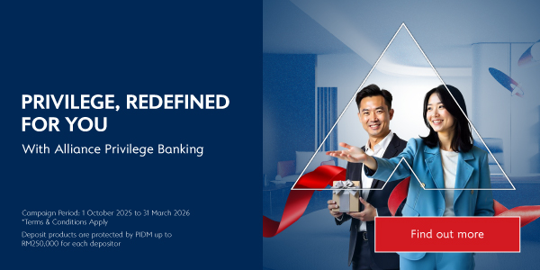 Enjoy 6-month 3.75% p.a. preferential rate* and wealth cashback up to RM2,500* when you join Alliance Privilege