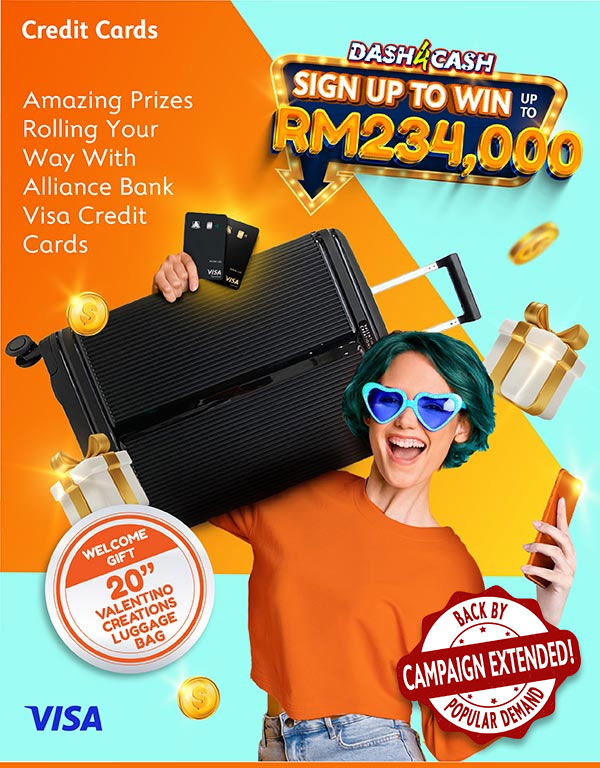 Dash4Cash Sign Up to win RM234000. Amazing prizes rolling ypur way with Alliance Bank Visa Credit Cards.