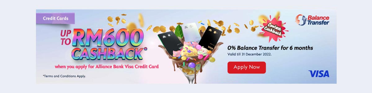 Earn up to RM600 Cashback Visa Credit Card Acquisition Campaign 
