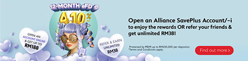 Open Alliance SavePlus Account to get up to RM188 Cashback and earn 4.10%25 p.a. for 12-month eFD