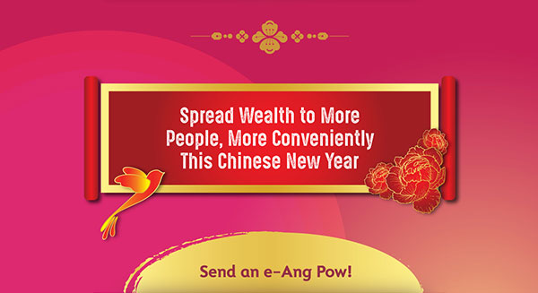 Chinese New Year 2022 - Spread Wealth to More People, More Conveniently This Chinese New Year