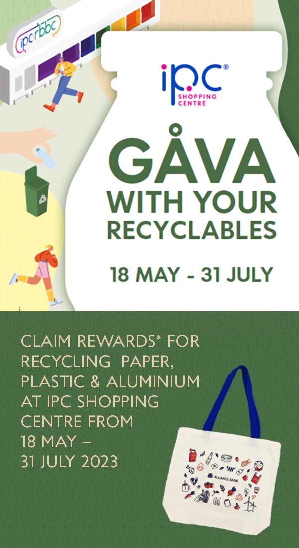 Claim Rewards for Recycling Paper, Plastic & Aluminium at Ipc Shopping Centre
