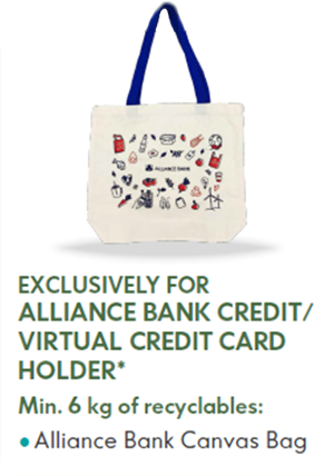 Exclusive reward for Alliance Bank Credit/Virtual Credit Card holder