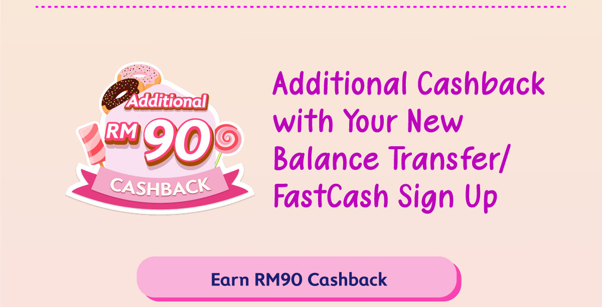 0% 12 Months Balance Transfer. Enjoy 0% 12 Months Balance Transfer (BT).