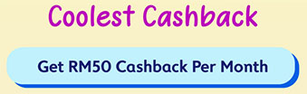 Everyday Cashback. Get RM5 Everyday Cashback.