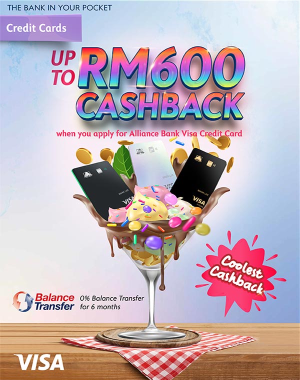 Earn up to RM600 Cashback Visa Credit Card Acquisition ...