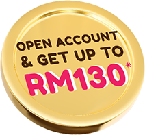 Open account & get up to RM130