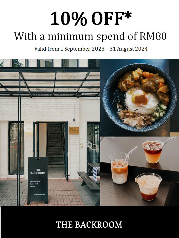 Get 10%25 OFF with minimum spend of RM80 at The Backroom