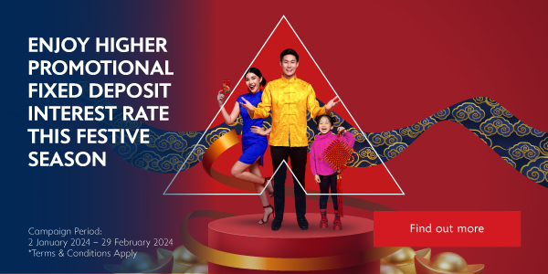 CNY Wealth and Fixed Deposit Campaign