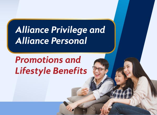 Alliance Privilege and Alliance Personal promotion and Lifestyle Benefits
