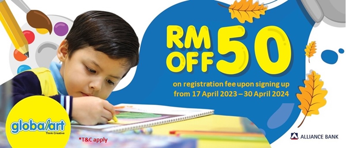 RM50 Registration fee waived for Core and Enhancement Programs at Global Art Centre