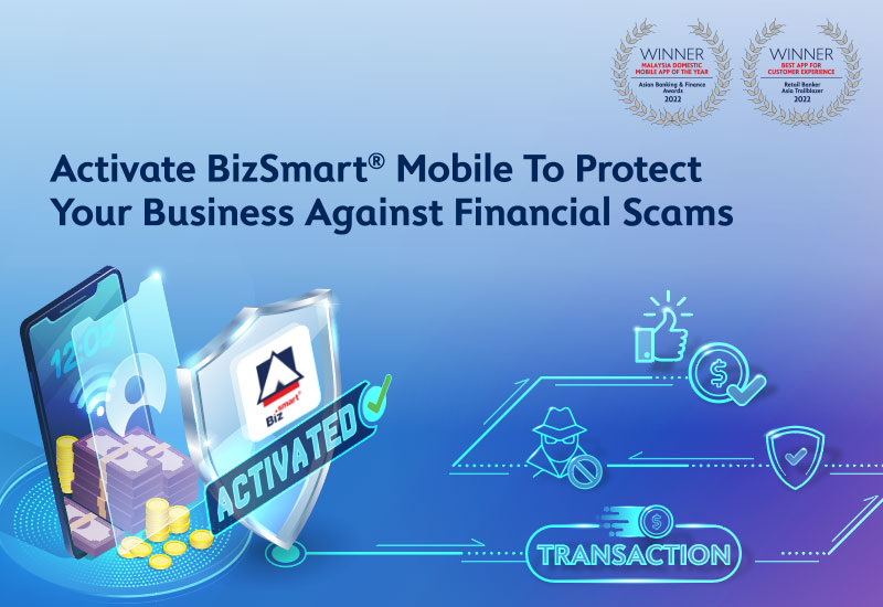 Activate BizSmart Mobile to protect your business against financial scam