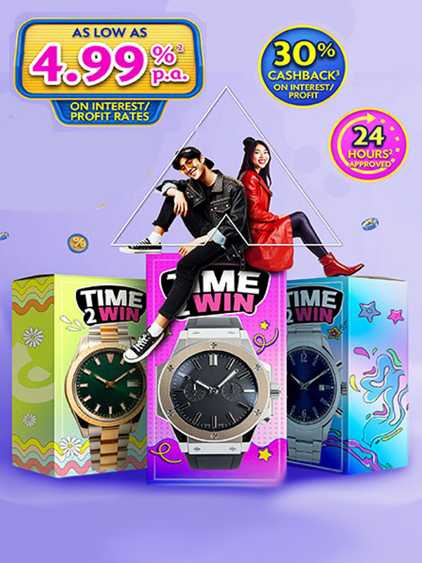Apply Personal Loan / Financing to Win Your Share of Timepieces and Cash Prizes worth RM137,000