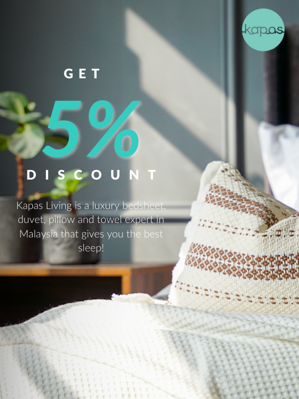Get 5% off quality and comfortable bedding at Kapas Living