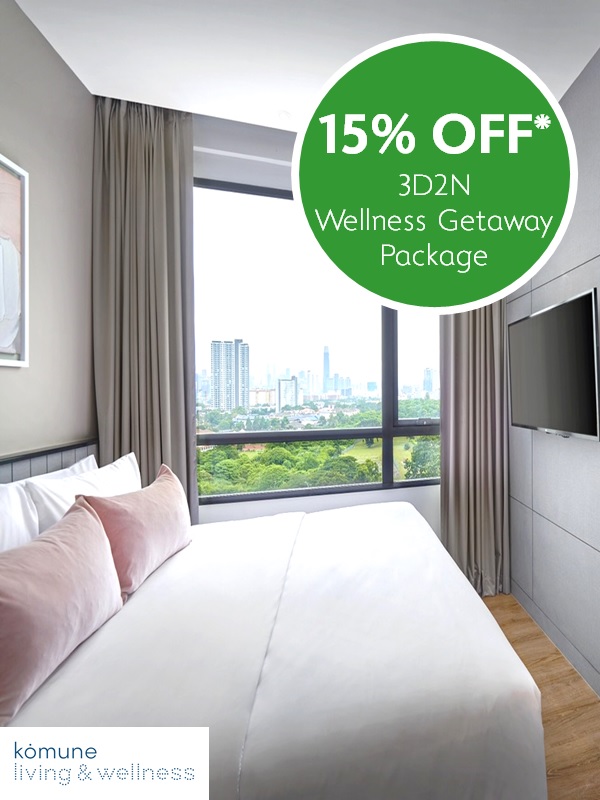 Get 15% OFF 3D2N Wellness Getaway Package at Komune Living & Wellness